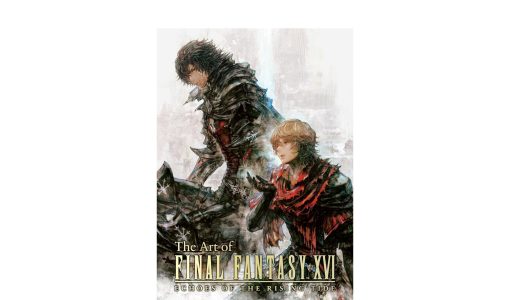 The Art of Final Fantasy XVI: Echoes of the Rising Tide